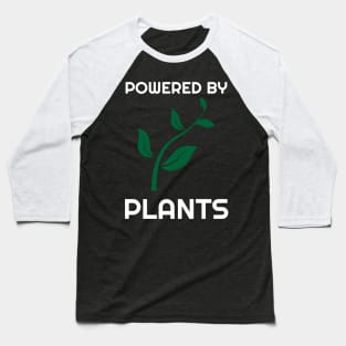 Powered by Plants Gift - Vegan Vegetarian Baseball T-Shirt